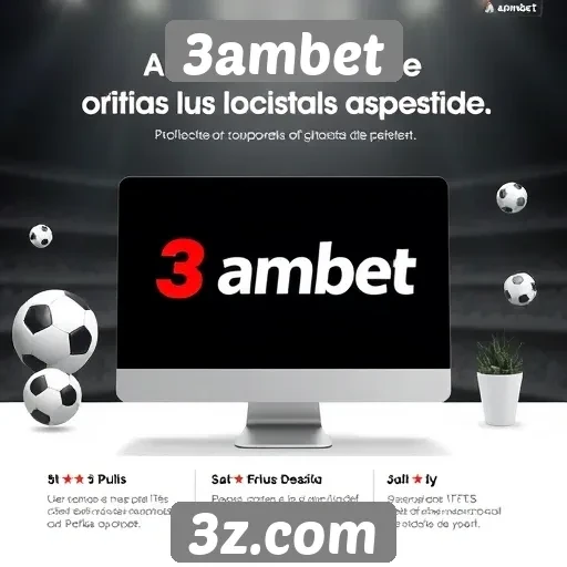 Benefícios da plataforma de apostas 3ambet